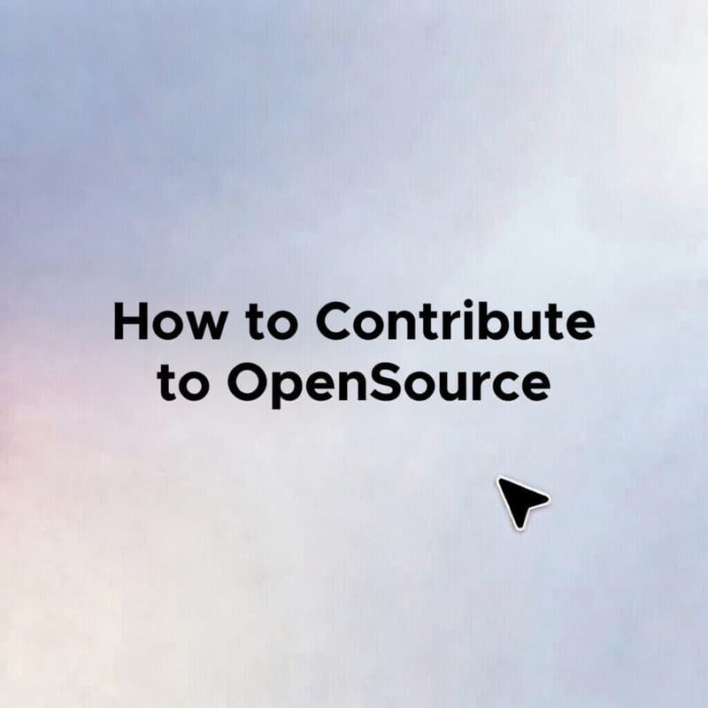 How to Contribute to OpenSource